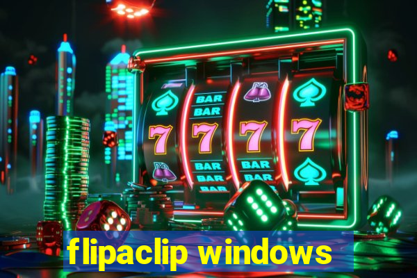 flipaclip windows